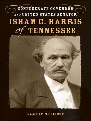 cover image of Isham G. Harris of Tennessee